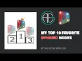 My Top 10 Favorite Dynamo Nodes