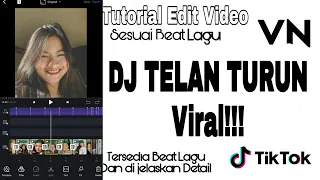 Download VIRALL !!!  TUTORIAL EDIT VIDEO TIKTOK SOUND DJ TELAN TURUN JEDAG JEDUG SESUAI BEAT MP3