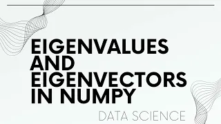 Unlocking the Secrets of Movie Ratings Exploring Eigenvalues and Eigenvectors in Numpy Python