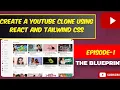 YouTube clone with React and Tailwind css Episode-2 That Guy Arif