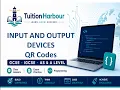 Input and Output Devices QR code Cambridge IGCSE Computer Science 0478 - PART 2