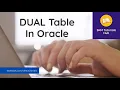 What is DUAL table in Oracle Oracle SQL fundamentals