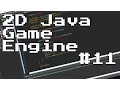 2D Java Game Engine More Render Code