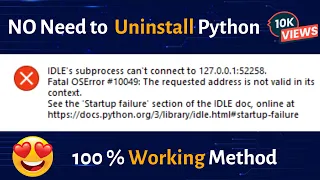 Python Idle s subprocess didn t make connections solutions
