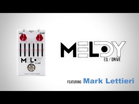 J Rockett Melody EQ/Overdrive Pedal | Delicious Audio