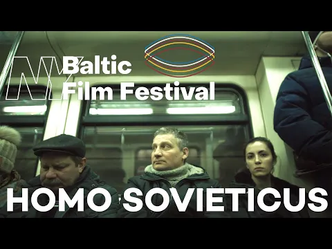 HOMO SOVIETICUS Trailer – NYBFF 2022