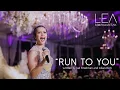 Download Lagu RUN TO YOU - Lea Simanjuntak
