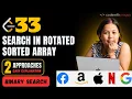 Search in Rotated Sorted Array Leetcode 33 Binary Search FAANG Linear Search