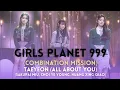 [Girls Planet 999] 'COMBINATION MISSION' Taeyeon (All About You) #GirlsPlanet999