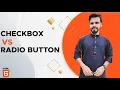 Checkbox VS Radio Button in HTML Difference Between Checkbox VS Radio Button in