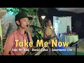 Download Lagu Take Me Now - David Gates | Sweetnotes Live