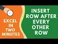 How to Insert a Row After Every Row in Excel a really simple trick
