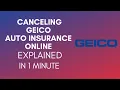 How To Cancel GEICO Auto Insurance Online 2025