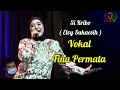 Download Lagu Si Kribo ( Elvy Sukaesih ) Vokal Fina Petmata