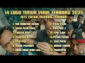 Lagu FULL ALBUM LAGU TIMUR TERBARU 2025 VIRAL \u0026 HITS TIKTOK - PLAYLIST LAGU TIMUR VIRAL TIKTOK