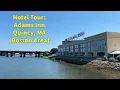 Hotel Tour Adams Inn Quincy Massachusetts Boston Area