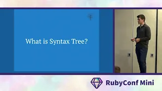 RubyConf Mini 2022 Syntax Tree by Kevin Newton