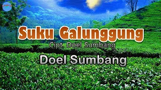 suku galunggung doel sumbang lirik lagu lagu indonesia sunda urang munggaran patepang