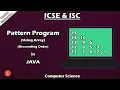 Pattern Program using 2D Array For ISC Easy program BluejCode