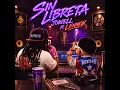 Sin Libreta - Jowell & Lennox