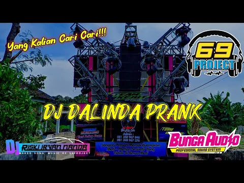Download MP3 DJ YANG KALIAN CARI CARI ‼️DALINDA PRANK 69 PROJECT