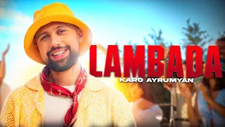 Karo Ayrumyan - Lambada