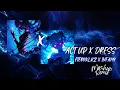 Download Lagu Dress X Act Up - Eternxlkz X Infamy (Mashup Remix)