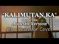 Download Lagu Kalimutan Ka - Acoustic Version (Skusta Clee) | Aira Pescador Cover