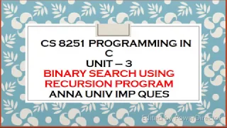 CS 8251 - PIC C Program To Perform Binary Search Using Recursion