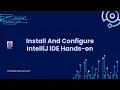 Java Essentials Blueprint - Install and Configure IntelliJ Hands-on