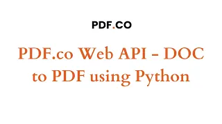 PDF co Web API - DOC to PDF using Python
