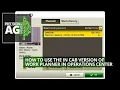 How to Use the In Cab Version of Work Planner in Operations Center