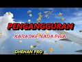 Lagu PENGANGGURAN  KARAOKE  NADA PRIA AVS MADIUN