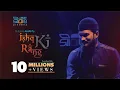 Lagu Ishq Ki Rang | Sheikh Anam | Kalam Adeeb Raipuri rh. | S01 E01