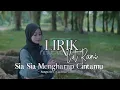 Download Lagu Cut Rani - Sia Sia Mengharap Cintamu [ LIRIK ]