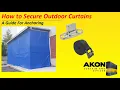 How to Secure Outdoor Curtains Against the Wind