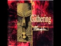Download Lagu The Gathering - In Motion #1
