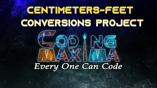 Centimeter-Feet project in JavaScript JavaScript Coding Maxima