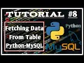 Fetching data from DataBase Select Data Python-MySQL Tutorials for Beginners Jeevan Upreti
