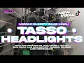 Download Lagu DJ HEADLIGHTS STYLE CLARITY MIDDLE TASSO V2