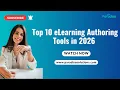 Top 10 eLearning Authoring Tools in 2026