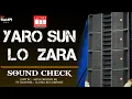 Download Lagu YARO SUN LO ZARA || (SOUND CHECK) BY DJ_SWAPI LLOYD LEE COMPANY INDIA 🚀