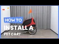 How to Install the Dog Bike Trailer Foldable Pet Cart PW10028