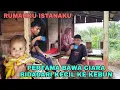 Download Lagu SAMBUTAN HANGAT... PERTAMA KALI BAWA CIARA BIDADARI KECIL KE KEBUN | HUJAN LEBAT TANAMAN SUBUR