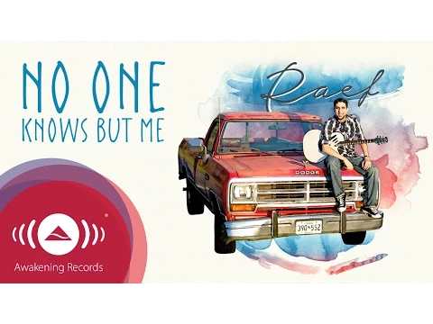 Download MP3 Raef - No One Knows But Me | \