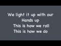 Download Lagu Florida Georgia Line Ft. Luke Bryan - This is How We Roll Lyrics