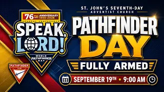 PATHFINDER DAY 2026 | St. John's SDA Church | September 19th