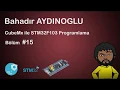 CubeMx ile STM32F103 Programlama - External Interrupt Harici Kesme