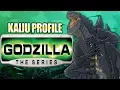 Godzilla Godzilla The Series KAIJU PROFILE wikizilla org