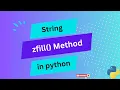 SY zfill method in python